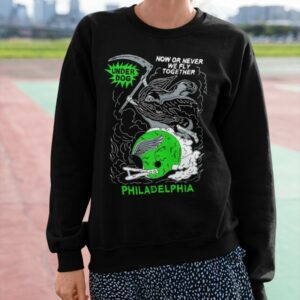 Now Or Never We Fly Together Philadelphia Shirt