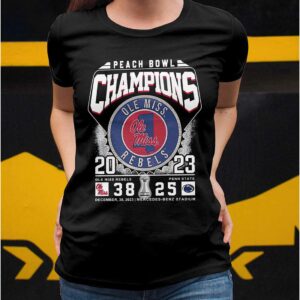 Peach Bowl Champions 2023 Ole Miss Rebels 38 – 25 Penn State Shirt