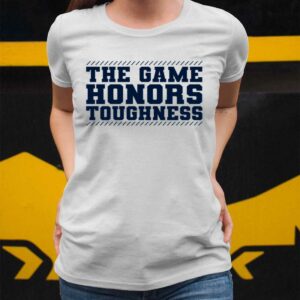 Penn State Football The Game Honors Toughness Shirt