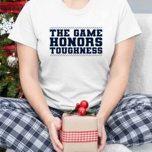 Penn State Football The Game Honors Toughness Shirt