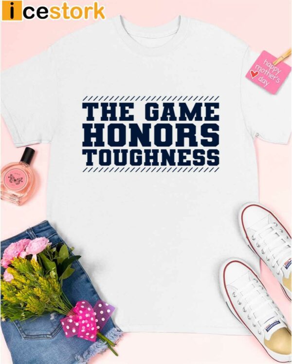 Penn State Football The Game Honors Toughness Shirt