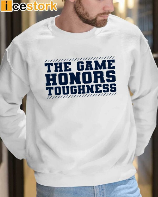 Penn State Football The Game Honors Toughness Shirt