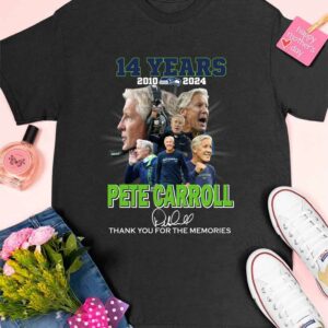 Pete Carroll Seahawks 14 Years 2010 2024 Thank You For The Memories Shirt