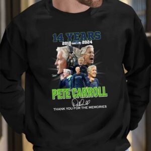 Pete Carroll Seahawks 14 Years 2010 2024 Thank You For The Memories Shirt