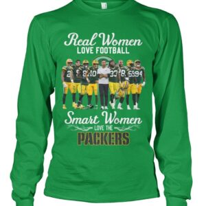 Real Women Love Football Smart Women Love The Packers Shirt