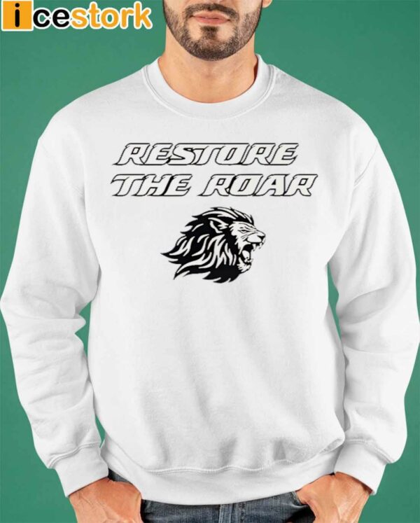 Restore The Roar Lions Hoodie