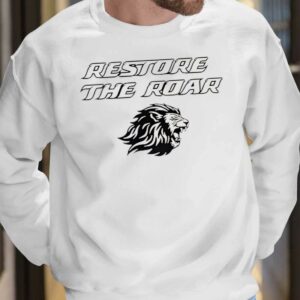 Restore The Roar Lions Hoodie