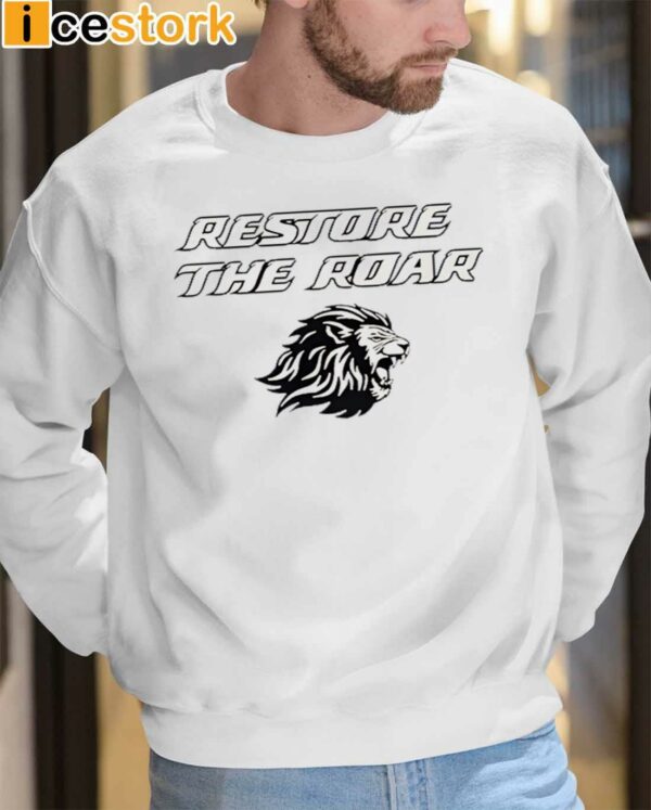 Restore The Roar Lions Hoodie