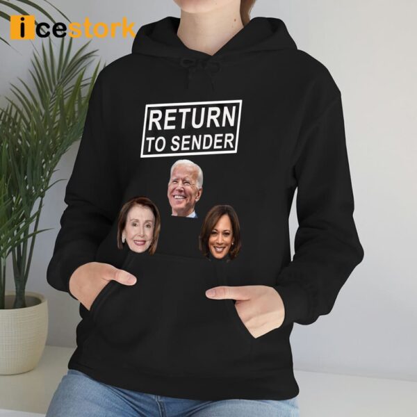Return To Sender Joe Biden Kamala Harris Hillary Clinton Shirt
