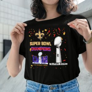 Saints Super Bowl Champions LVIII Las Vegas 2024 shirt456