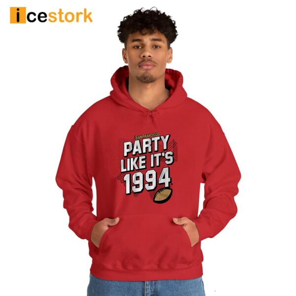 San Francisco Party Like It’s 1994 Shirt