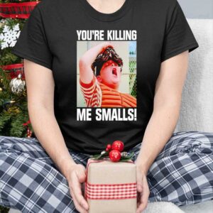 Sandlot you’re killing me smalls shirt 3 5