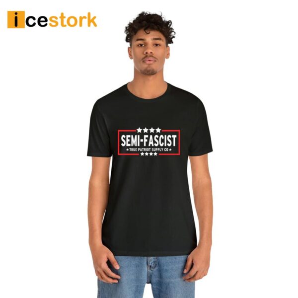 Semi Fascist Anti Biden MAGA Shirt