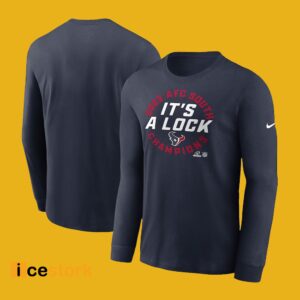 Texans AFC South Champions 2023 It's A Lock Shirt