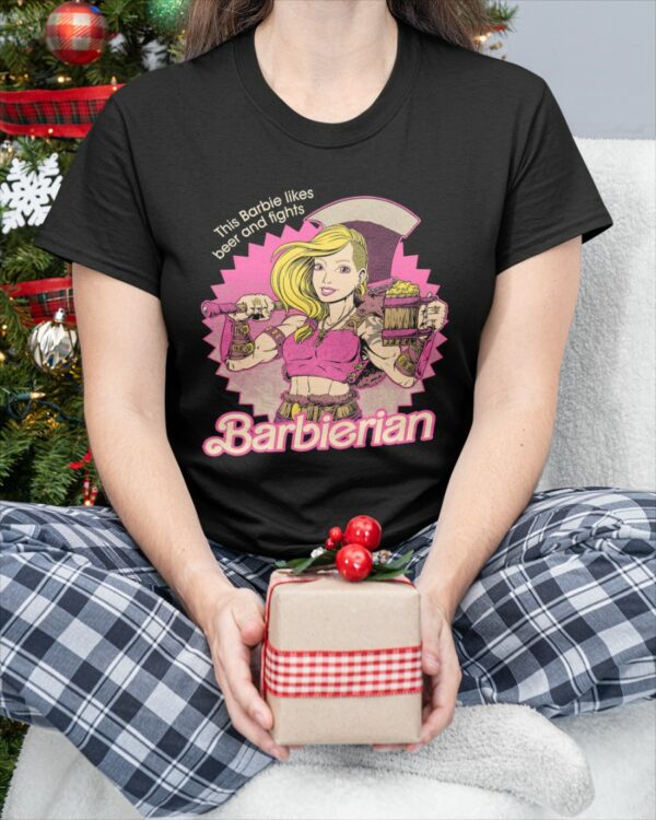 This Barbie Likes Beer And Fights Barbierian Shirt