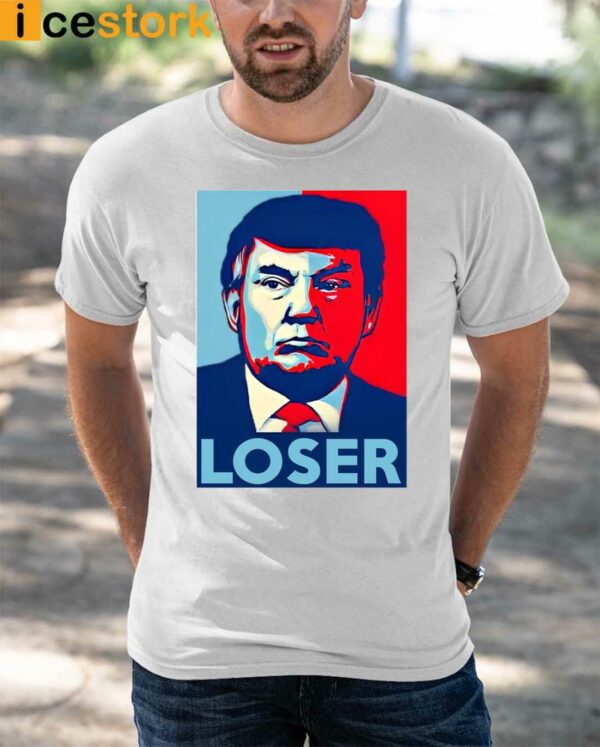 Trump Loser Hope Shirt