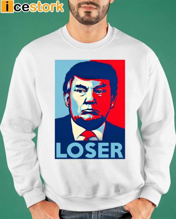 Trump Loser Hope Shirt