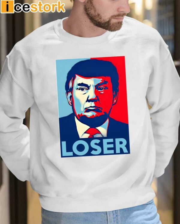 Trump Loser Hope Shirt