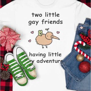 Two Little Gay Friends Having Little Gay Adventures Shirt