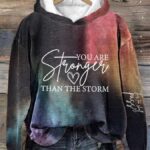 Women’s You’re Stronger Than The Storm This Too Shall Pass Hoodie