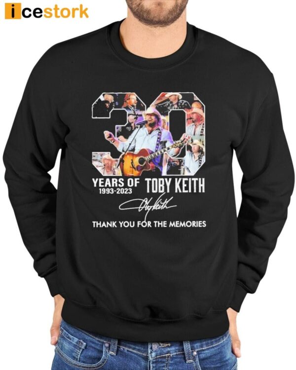 30 Years Of 1993 2023 Toby Keith Thank You For The Memories Shirt