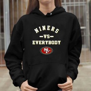 49ers Niners Vs Everybody Shirt