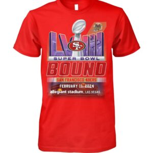 49ers Super Bowl February 11 2024 Allegiant Stadium Las Vegas Shirt