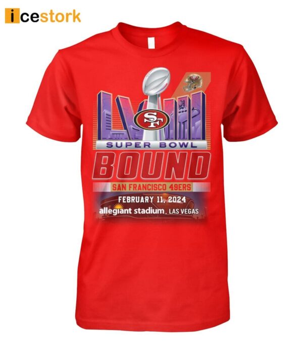 49ers Super Bowl February 11 2024 Allegiant Stadium Las Vegas Shirt