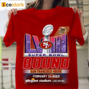 49ers Super Bowl February 11 2024 Allegiant Stadium Las Vegas Shirt