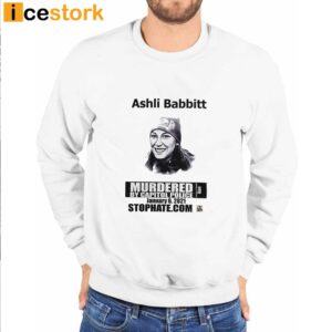 Ashli Babbitt's Mother Wear Ashli Babbitt Murdered By Capitol Police Shirt