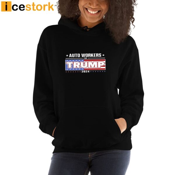 Auto Workers For Trump 2024 Shirt