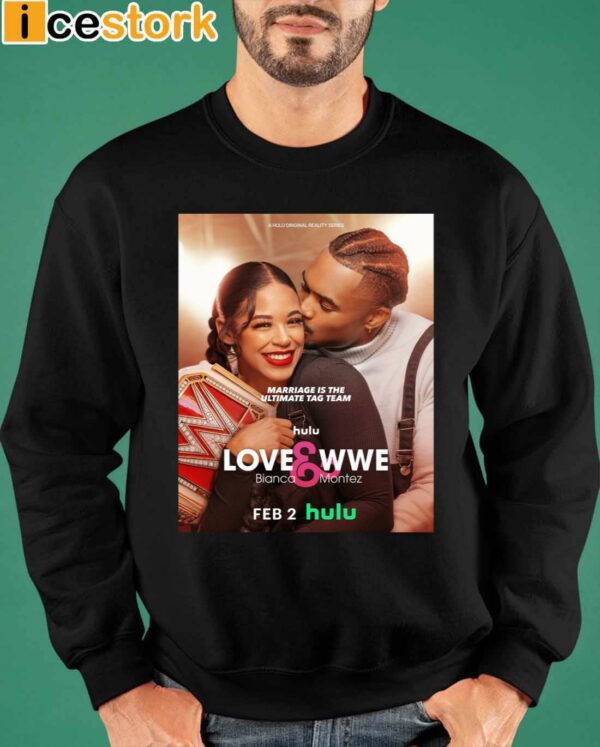 Big E LOVE And WWE Bianca And Montez Shirt