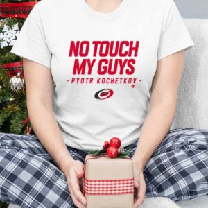 Carolina No Touch My Guys Pyotr Kochetkov Shirt