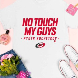 Carolina No Touch My Guys Pyotr Kochetkov Shirt