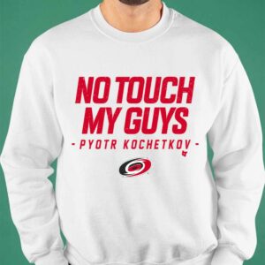 Carolina No Touch My Guys Pyotr Kochetkov Shirt