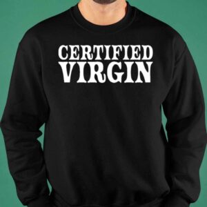 Certified Virgin Shirt