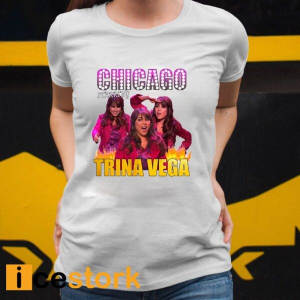 Chicago Starring Trina Vega Shirt