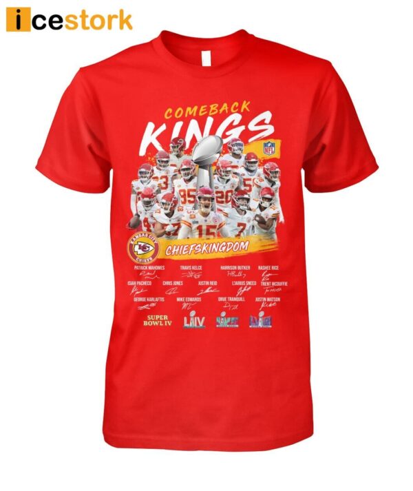 Chiefs Kingdom Super Bowl Lviii Comeback Kings Shirt