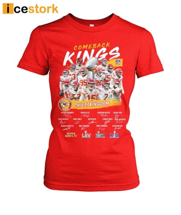 Chiefs Kingdom Super Bowl Lviii Comeback Kings Shirt