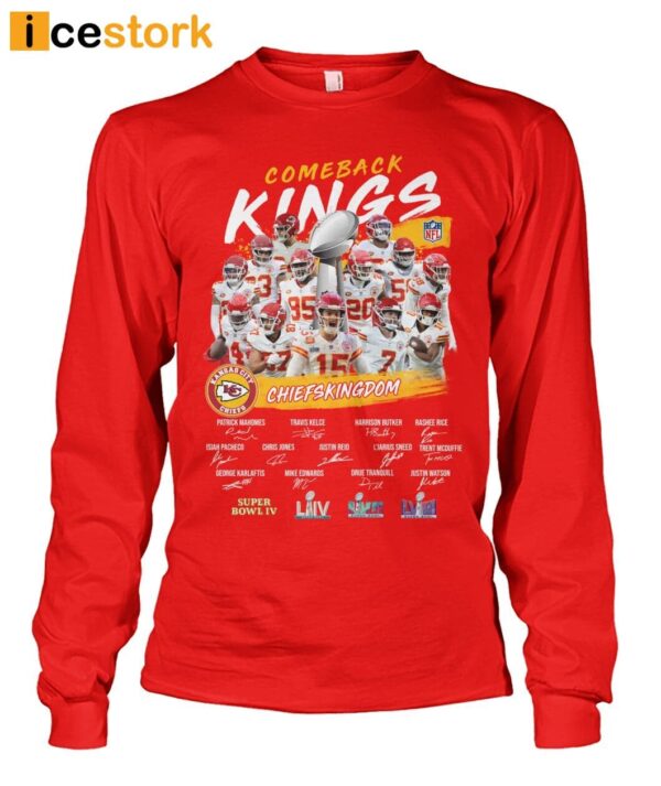 Chiefs Kingdom Super Bowl Lviii Comeback Kings Shirt