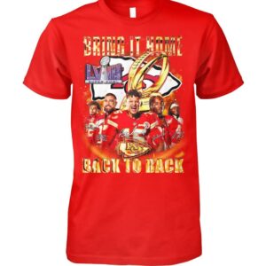 Chiefs Super Bowl Lviii Bring It Home Back To Back Shirt