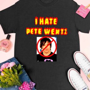 I Hate Pete Wentz Shirt 5 10