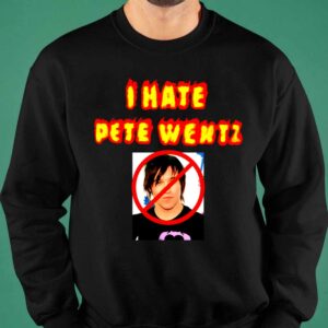 I Hate Pete Wentz Shirt 6 11