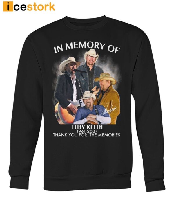 In Memory Of Toby Keith Thank You For The Memories Shirt