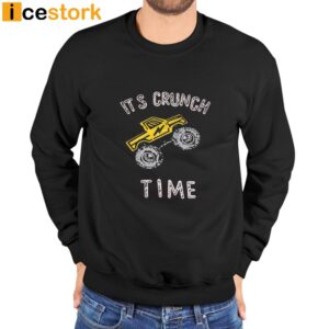 Its Crunch Time Truck T Shirt