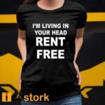 Jamie Tyler I’m Living In Your Head Rent Free Shirt