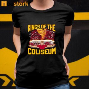 Kings Of The Coliseum T Shirt