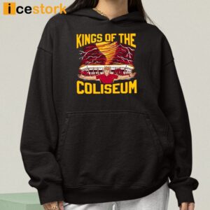 Kings Of The Coliseum T Shirt