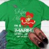 Kiss Me I’m A Marine Or I Rish Or Drunk Or Whatever Shirt