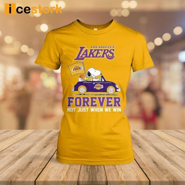 LA Lakers Forever Not Just When We Win Shirt